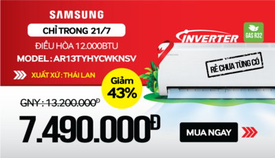 DEAL HOT 21/7: Điều hòa Samsung 1 chiều Inverter 12000BTU AR13TYHYCWKNSV giá chỉ 7,490,000đ
